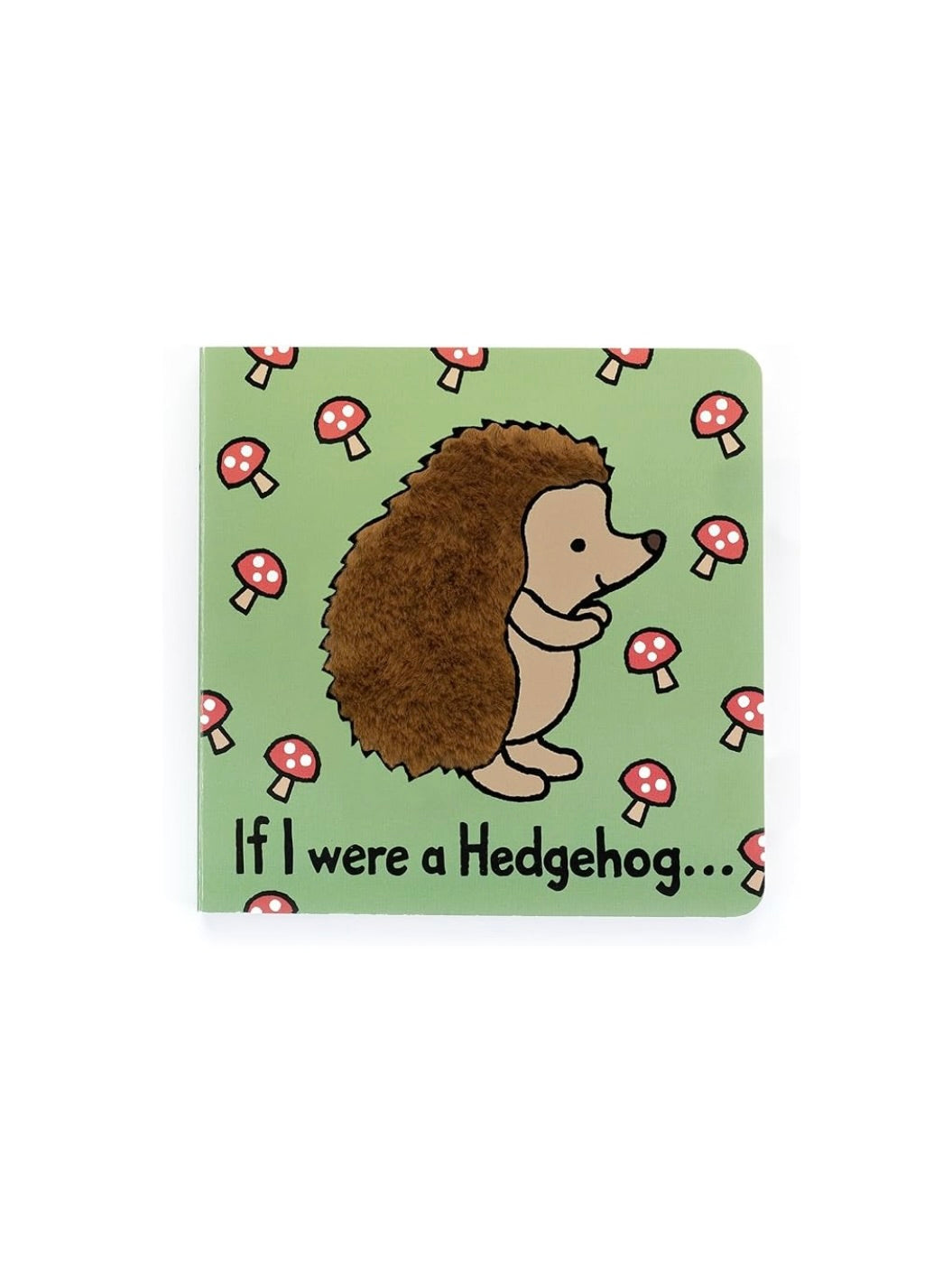 If I Were a Hedgehog